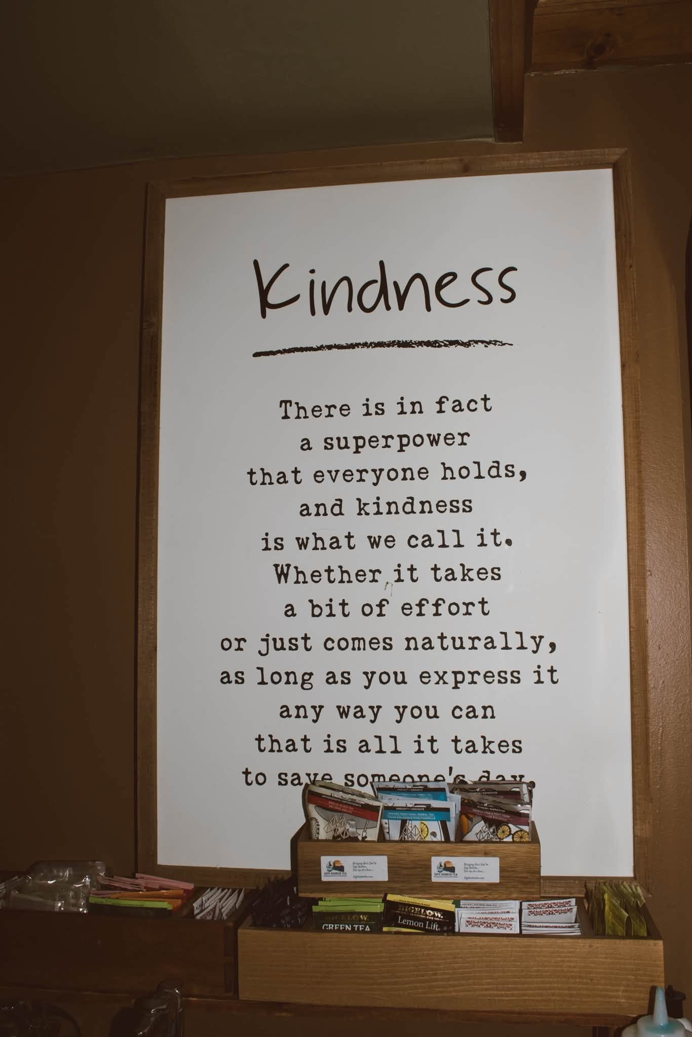Kindness poem framed on the wall at The Kove